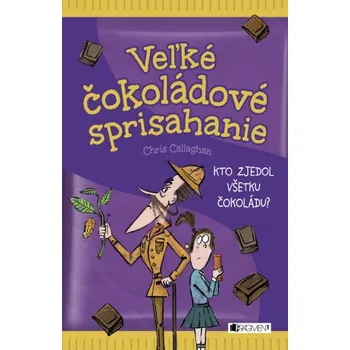 Kniha Veľké čokoládové sprisahanie - Chris Callaghan