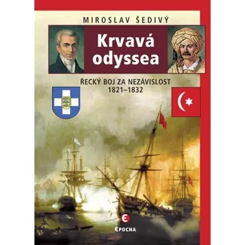Kniha Krvavá odyssea - Miroslav Šedivý