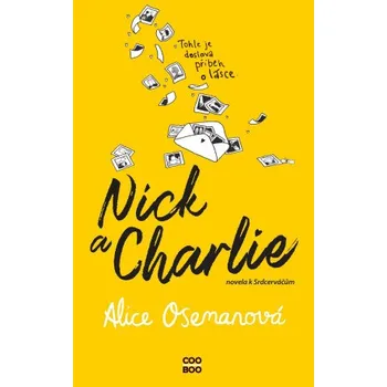 Kniha Nick a Charlie - Alice Osemanová