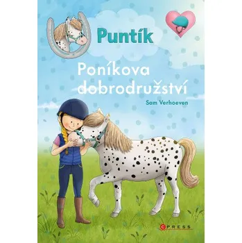 Kniha Puntík: Poníkova dobrodružství - Sam Verhoeven