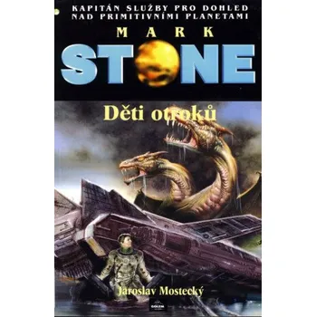 Kniha Děti otroků - Jaroslav Mostecký