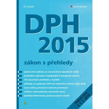 Kniha DPH 2015 - zákon s přehledy - Jiří Dušek