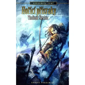 Kniha Hořící přízraky - Vladimír Šlechta