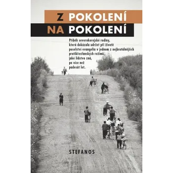 Kniha Z pokolení na pokolení - Eric Foley