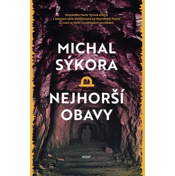 Kniha Nejhorší obavy - Michal Sýkora