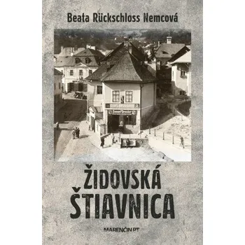 Kniha Židovská Štiavnica - Beata Rückschloss Nemcová
