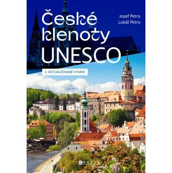 Kniha České klenoty UNESCO - Lukáš Petro
