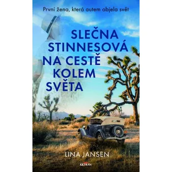 Kniha Slečna Stinnesová na cestě kolem světa - Lina Jansen