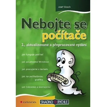 Kniha Nebojte se počítače - Josef Slowik