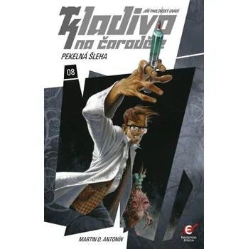 Kniha Pekelná šleha - Martina Darian Antonín