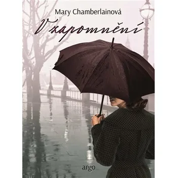 Kniha V zapomnění - Mary Chamberlainová