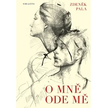 Kniha O mně ode mě - Zdeněk Pala