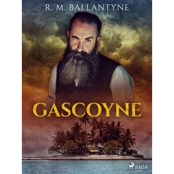 Kniha Gascoyne - R. M. Ballantyne