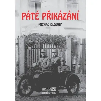 Kniha Páté přikázání - Michal Dlouhý