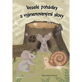 Kniha Veselé pohádky s vyjmenovanými slovy - Marie Marcinková