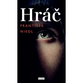 Kniha Hráč - František Niedl
