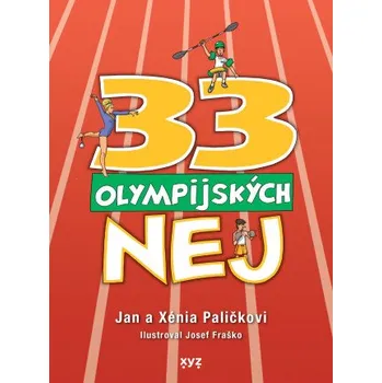 33 olympijských nej - Jan Palička, Xénia Paličková