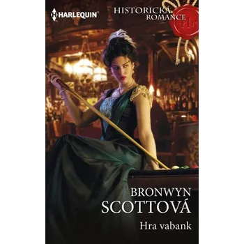 Kniha Hra vabank - Bronwyn Scottová