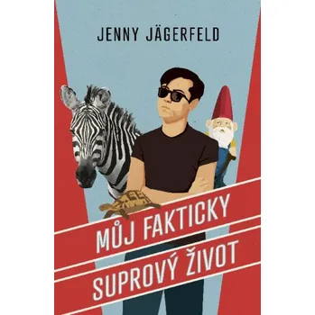 Kniha Můj fakticky suprový život - Jenny Jägerfeld
