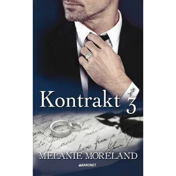 Kniha Kontrakt 3 - Melanie Moreland
