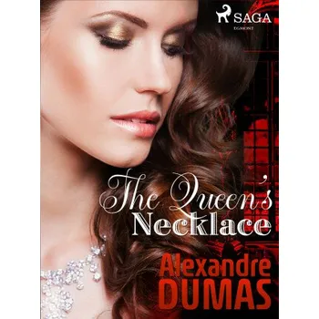 Kniha The Queen\'s Necklace - Alexandre Dumas
