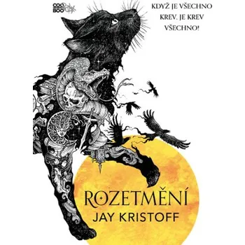 Kniha Rozetmění - Jay Kristoff