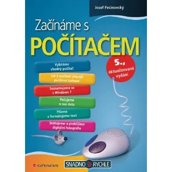 Kniha Začínáme s počítačem - Josef Pecinovský