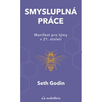 Kniha Smysluplná práce - Seth Godin
