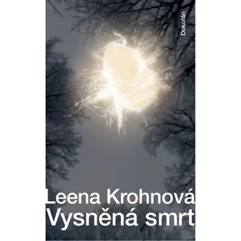 Kniha Vysněná smrt - Krohnová Leena