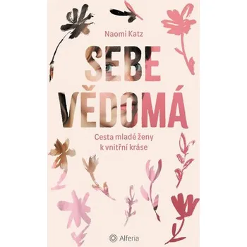 Kniha Sebevědomá - Katz Naomi