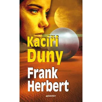 Kniha Kacíři Duny - Frank Herbert