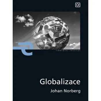 Kniha Globalizace - Johan Norberg