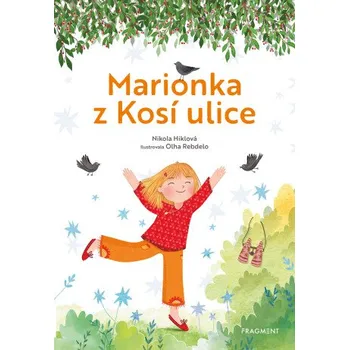 Kniha Marionka z Kosí ulice - Nikola Hiklová