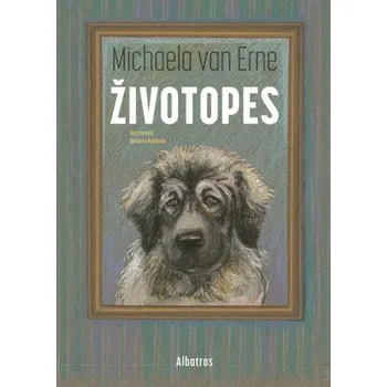 Kniha Životopes - Michaela van Erne [E-kniha]