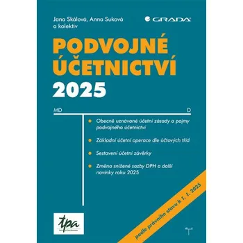 Kniha Podvojné účetnictví 2025 - Anna Suková, Jana Skálová