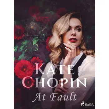 Kniha At Fault - Kate Chopin