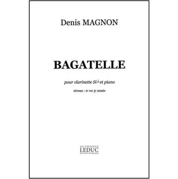 Denis Magnon: Bagatelle (noty na klarinet, klavír)