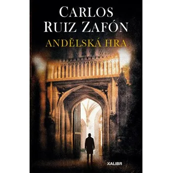 Kniha Andělská hra - Carlos Ruiz Zafón