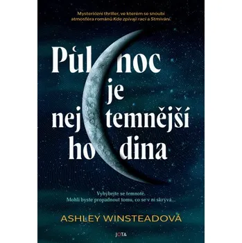 Kniha Půlnoc je nejtemnější hodina - Ashley Winsteadová