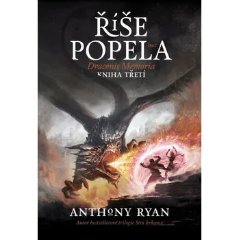 Kniha Říše popela - Anthony Ryan