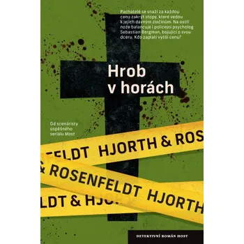 Kniha Hrob v horách - Michael Hjorth, Hans Rosenfeldt