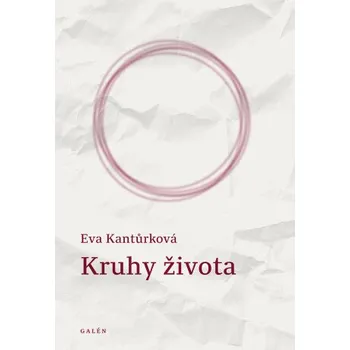 Kruhy života - Eva Kantůrková