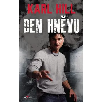 Kniha Den hněvu - Karl Hill