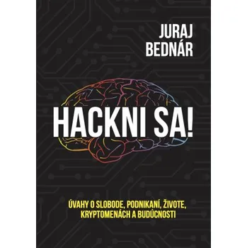 Kniha Hackni sa - Juraj Bednár