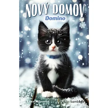 Kniha Nový domov – Domino - Ellen Milesová [E-kniha]