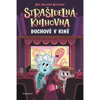 Kniha Strašidelná knihovna - Duchové v kině - Dori Butlerová Hillestad
