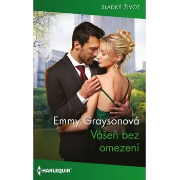 Kniha Vášeň bez omezení - Emmy Graysonová
