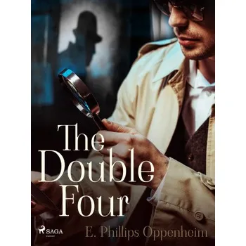 Kniha The Double Four - Edward Phillips Oppenheim