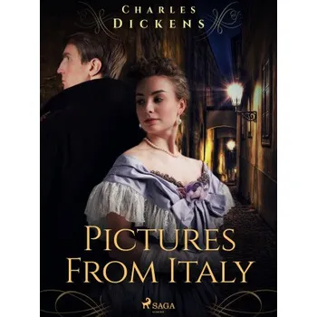 Kniha Pictures From Italy - Charles Dickens