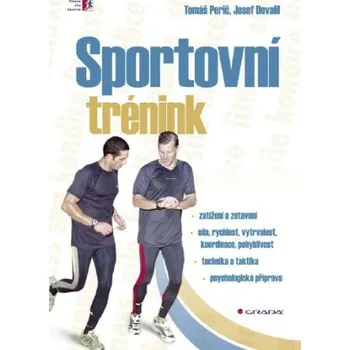Kniha Sportovní trénink - Josef Dovalil, Tomáš Perič